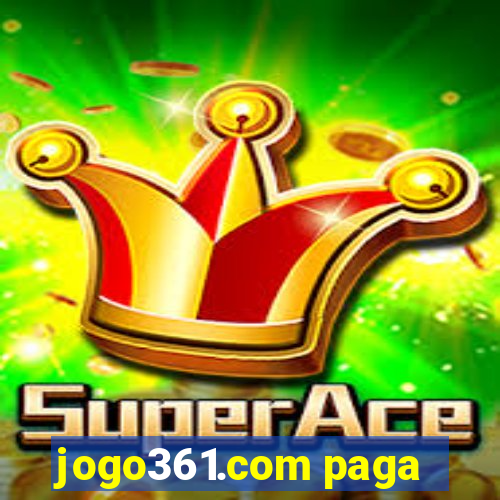 jogo361.com paga